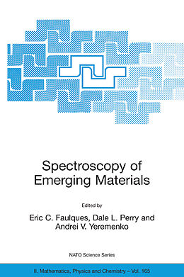 Livre Relié Spectroscopy of Emerging Materials de 