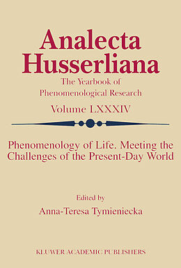 Livre Relié Phenomenology of Life. Meeting the Challenges of the Present-Day World de 