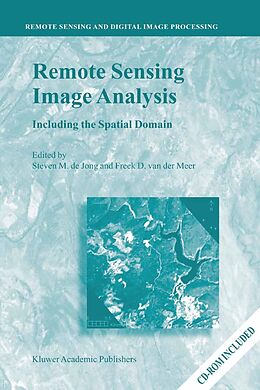 eBook (pdf) Remote Sensing Image Analysis: Including the Spatial Domain de 