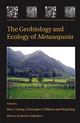 Fester Einband The Geobiology and Ecology of Metasequoia von 