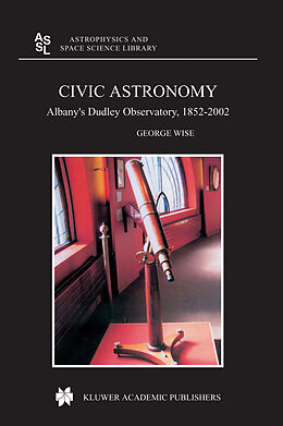 Fester Einband Civic Astronomy von George Wise