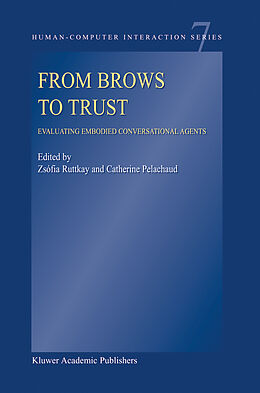 eBook (pdf) From Brows to Trust de Zsófia Ruttkay, Catherine Pelachaud