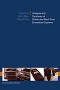 E-Book (pdf) Analysis and Synthesis of Distributed Real-Time Embedded Systems von Paul Pop, Petru Eles, Zebo Peng