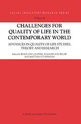 Fester Einband Challenges for Quality of Life in the Contemporary World von W. Gatzer