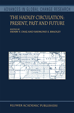 E-Book (pdf) The Hadley Circulation: Present, Past and Future von 