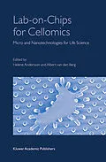 E-Book (pdf) Lab-on-Chips for Cellomics von Albert Berg, Helene Andersson