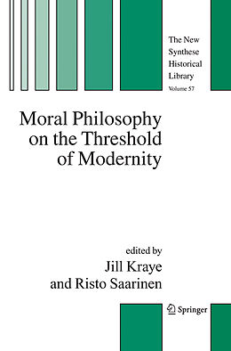 Livre Relié Moral Philosophy on the Threshold of Modernity de 