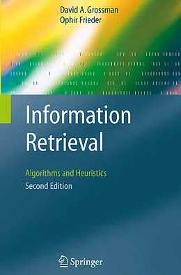 E-Book (pdf) Information Retrieval von David A. Grossman, Ophir Frieder