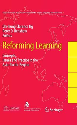 E-Book (pdf) Reforming Learning von Chi-hung Clarence Ng, Peter D. Renshaw
