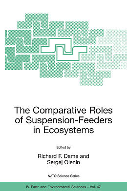 Livre Relié The Comparative Roles of Suspension-Feeders in Ecosystems de 