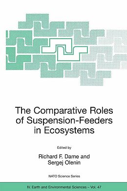 eBook (pdf) The Comparative Roles of Suspension-Feeders in Ecosystems de Richard F. Dame, Sergej Olenin