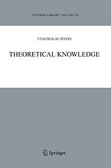 Livre Relié Theoretical Knowledge de Vyacheslav S. Stepin