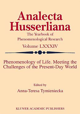 eBook (pdf) Phenomenology of Life. Meeting the Challenges of the Present-Day World de 