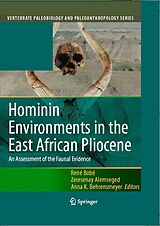 E-Book (pdf) Hominin Environments in the East African Pliocene von René Bobe, Zeresenay Alemseged, Anna K. Behrensmeyer