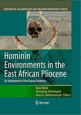 eBook (pdf) Hominin Environments in the East African Pliocene de René Bobe, Zeresenay Alemseged, Anna K. Behrensmeyer