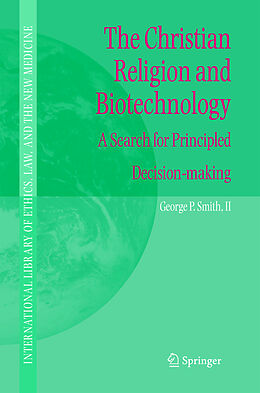 Livre Relié The Christian Religion and Biotechnology de George P. Smith