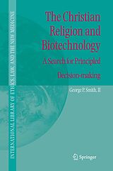 eBook (pdf) The Christian Religion and Biotechnology de George P. Smith