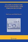 E-Book (pdf) LNA-ESD Co-Design for Fully Integrated CMOS Wireless Receivers von Paul Leroux, Michiel Steyaert