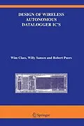 E-Book (pdf) Design of Wireless Autonomous Datalogger IC's von Wim Claes, Willy M Sansen, Robert Puers