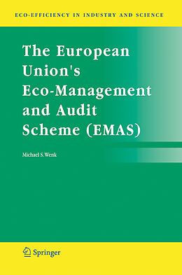 Livre Relié The European Union's Eco-Management and Audit Scheme (EMAS) de Michael S. Wenk