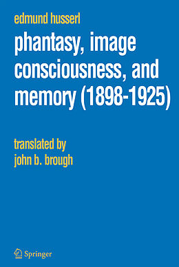 Kartonierter Einband Phantasy, Image Consciousness, and Memory (1898-1925) von Edmund Husserl