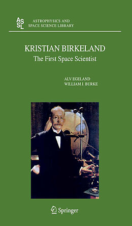 Fester Einband Kristian Birkeland von William J. Burke, Alv Egeland