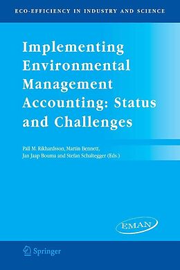 eBook (pdf) Implementing Environmental Management Accounting: Status and Challenges de Pall M. Rikhardsson, Martin Bennett, Jan Jaap Bouma