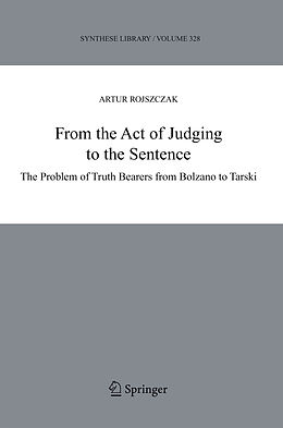Livre Relié From the Act of Judging to the Sentence de Artur Rojszczak