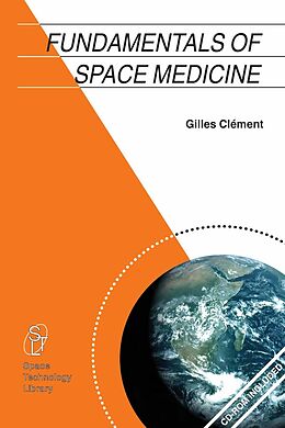 E-Book (pdf) Fundamentals of Space Medicine von Gilles Clément