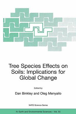 eBook (pdf) Tree Species Effects on Soils: Implications for Global Change de Dan Binkley, Oleg Menyailo