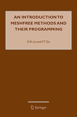 eBook (pdf) An Introduction to Meshfree Methods and Their Programming de G. R. Liu, Y. T. Gu