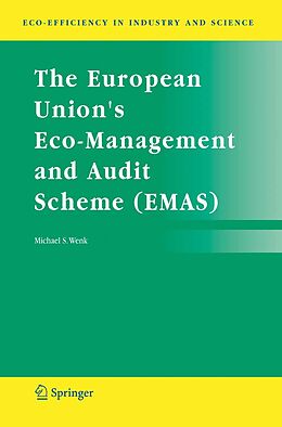 eBook (pdf) The European Union's Eco-Management and Audit Scheme (EMAS) de Michael S. Wenk