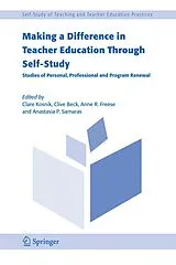 Fester Einband Making a Difference in Teacher Education Through Self-Study von C. Kosnik