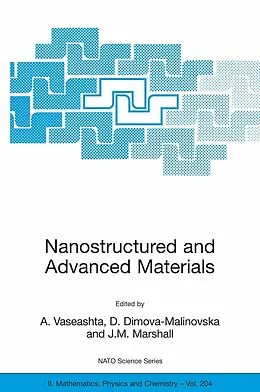 E-Book (pdf) Nanostructured and Advanced Materials for Applications in Sensor, Optoelectronic and Photovoltaic Technology von A. Vaseashta, D. Dimova-Malinovska, J. M. Marshall