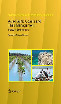 E-Book (pdf) Asia-Pacific Coasts and Their Management von Nobuo Mimura
