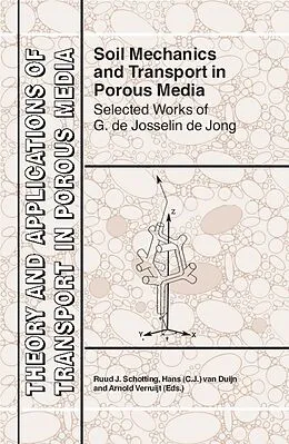 E-Book (pdf) Soil Mechanics and Transport in Porous Media von Ruud J. Schotting, Hans C. J. Duijn, Arnold Verruijt