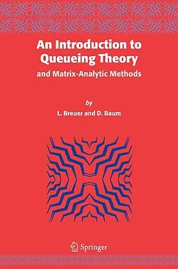 E-Book (pdf) An Introduction to Queueing Theory von L. Breuer, Dieter Baum
