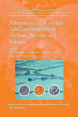 eBook (pdf) Adaptation to Life at High Salt Concentrations in Archaea, Bacteria, and Eukarya de 