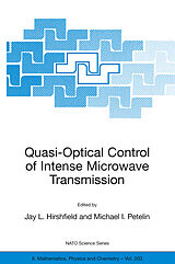 Kartonierter Einband Quasi-Optical Control of Intense Microwave Transmission von 