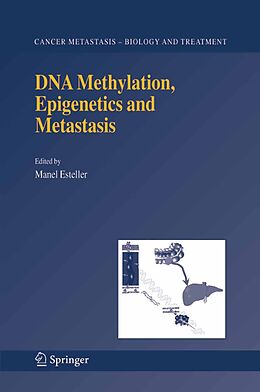 eBook (pdf) DNA Methylation, Epigenetics and Metastasis de 