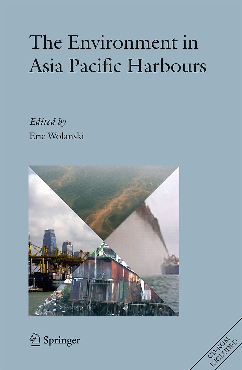 The Environment in Asia Pacific Harbours, w. CD-ROM