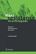 E-Book (pdf) Plant Resistance to Arthropods von C. Michael Smith
