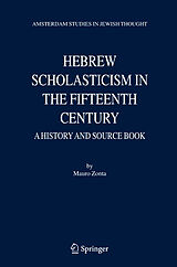 Livre Relié Hebrew Scholasticism in the Fifteenth Century de Mauro Zonta