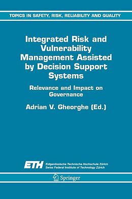 E-Book (pdf) Integrated Risk and Vulnerability Management Assisted by Decision Support Systems von 