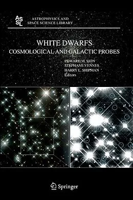 E-Book (pdf) White Dwarfs: Cosmological and Galactic Probes von 