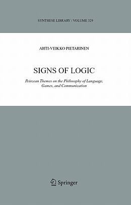 E-Book (pdf) Signs of Logic von Ahti-Veikko Pietarinen