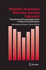 eBook (pdf) Modulated Temperature Differential Scanning Calorimetry de Mike Reading, Douglas J. Hourston