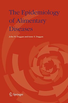 eBook (pdf) The Epidemiology of Alimentary Diseases de John M. Duggan, Anne E. Duggan