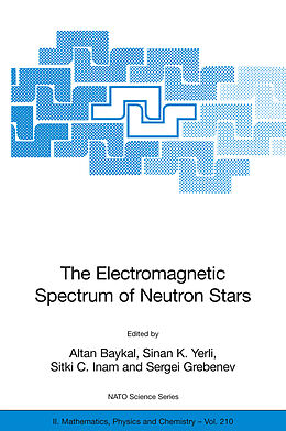 Kartonierter Einband The Electromagnetic Spectrum of Neutron Stars von 