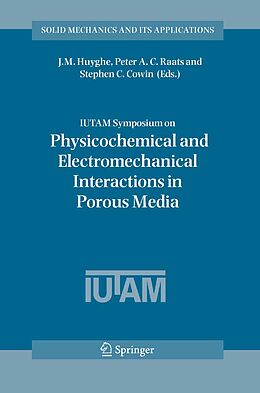E-Book (pdf) IUTAM Symposium on Physicochemical and Electromechanical, Interactions in Porous Media von 